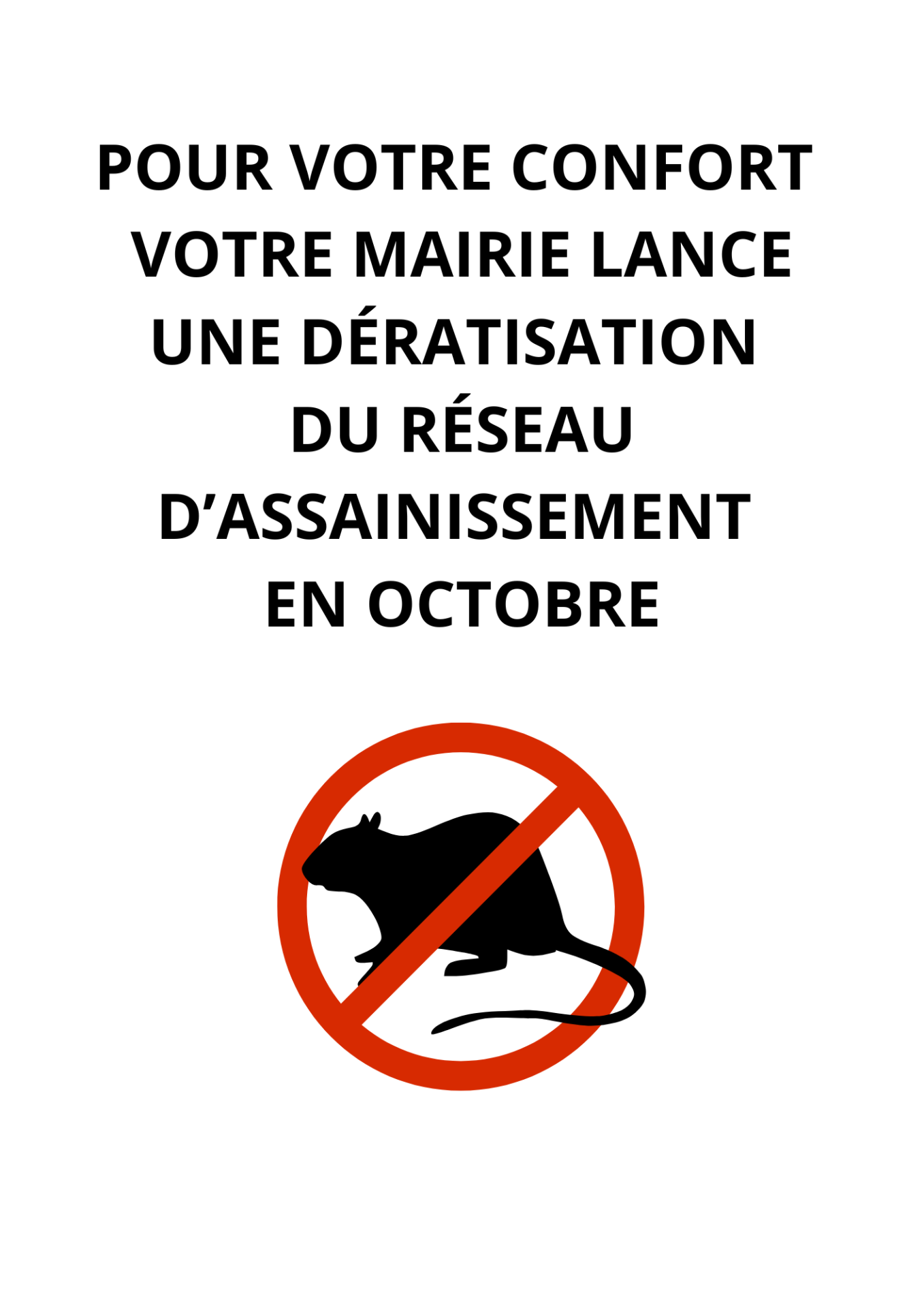 Pour votre confort votre mairie lance une deratisation du reseau d assainissement en octobre